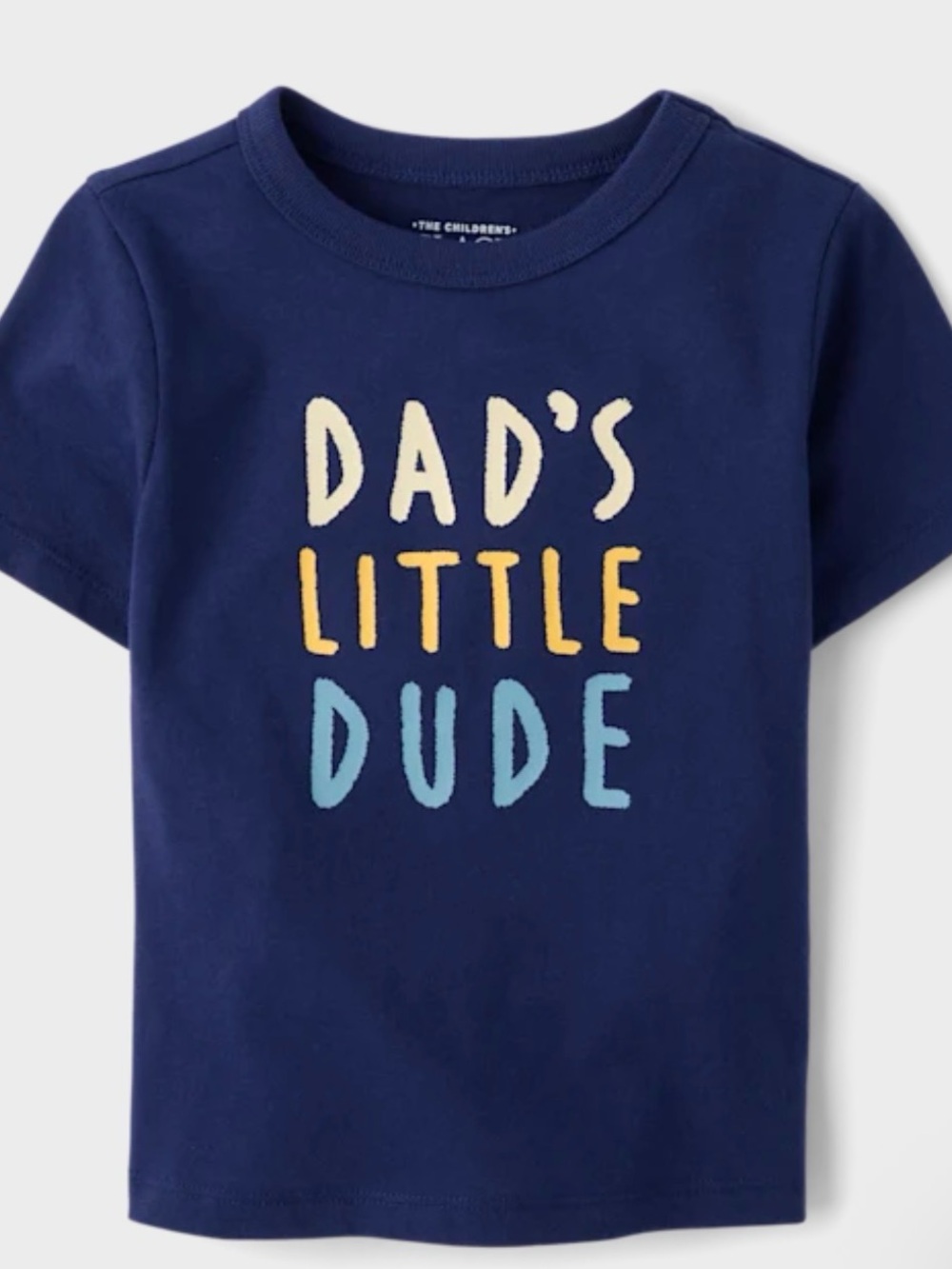 NWT- 5T The Children's Place Navy "Dad's Little Dude" Tee